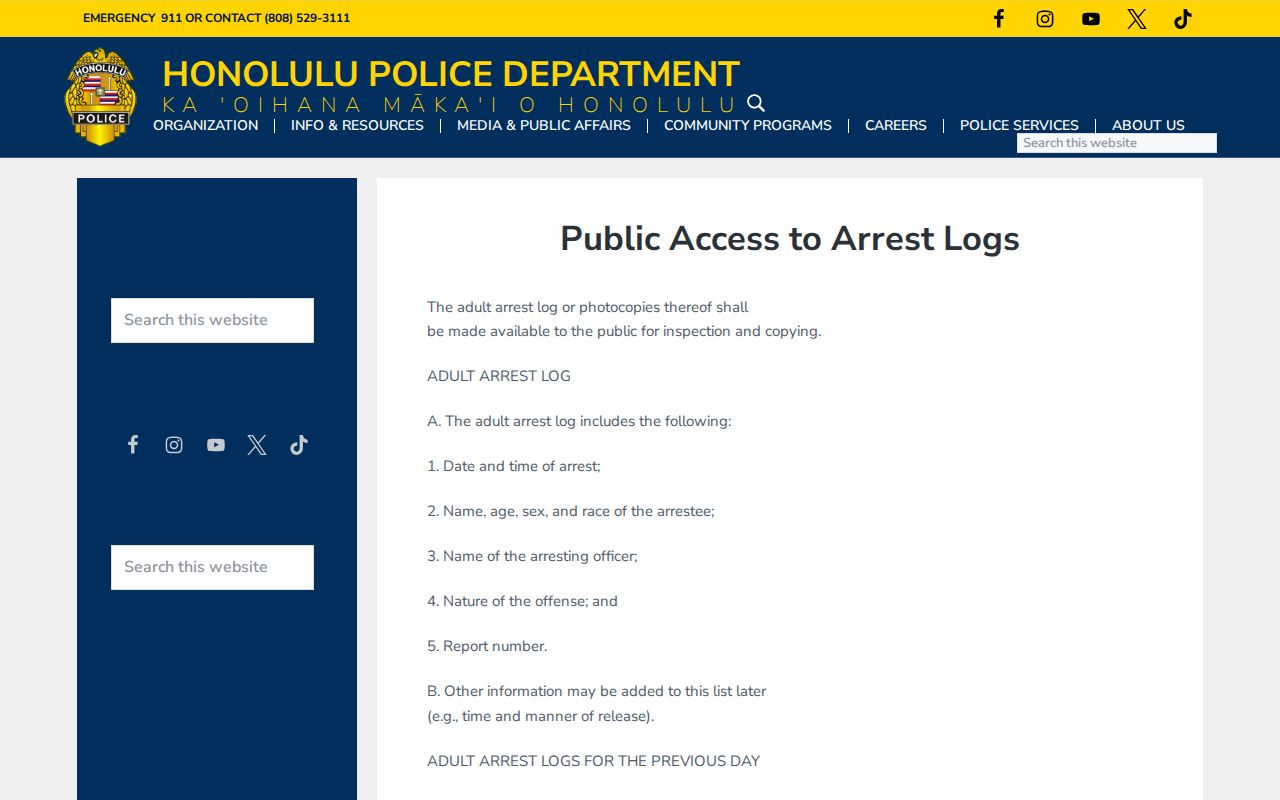Hawaii arrest record fields in a representative county police log policy